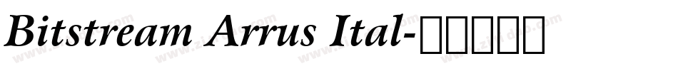 Bitstream Arrus Ital字体转换
